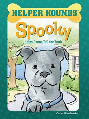 cover image of Spooky Helps Danny Tell the Truth